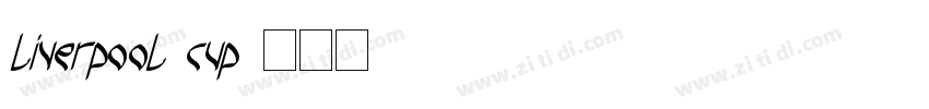 liverpool Cup字体转换